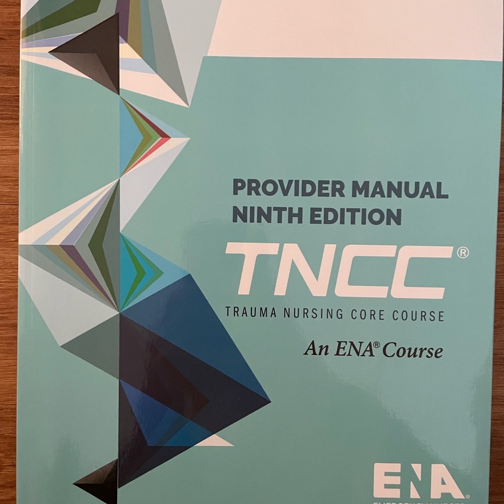 TNCC Provider Manual - Ninth Edition